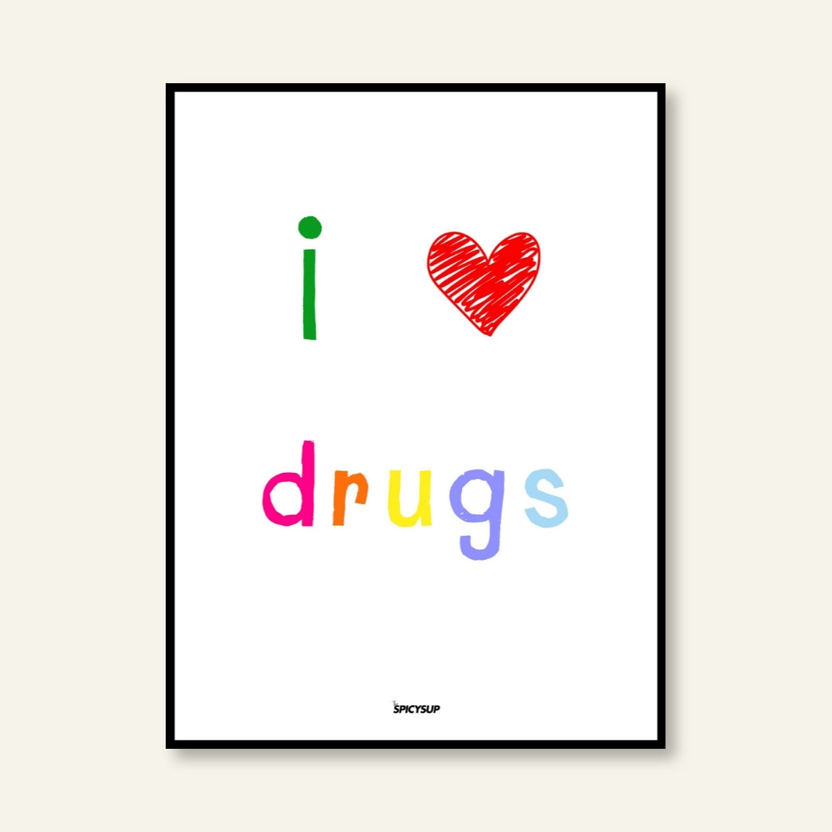 Poster - I Love Drugs / Versione verticale