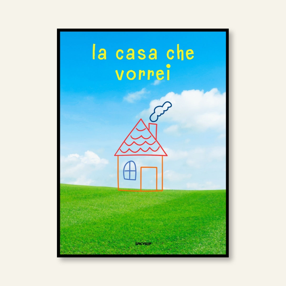 Poster - La casa che vorrei_01