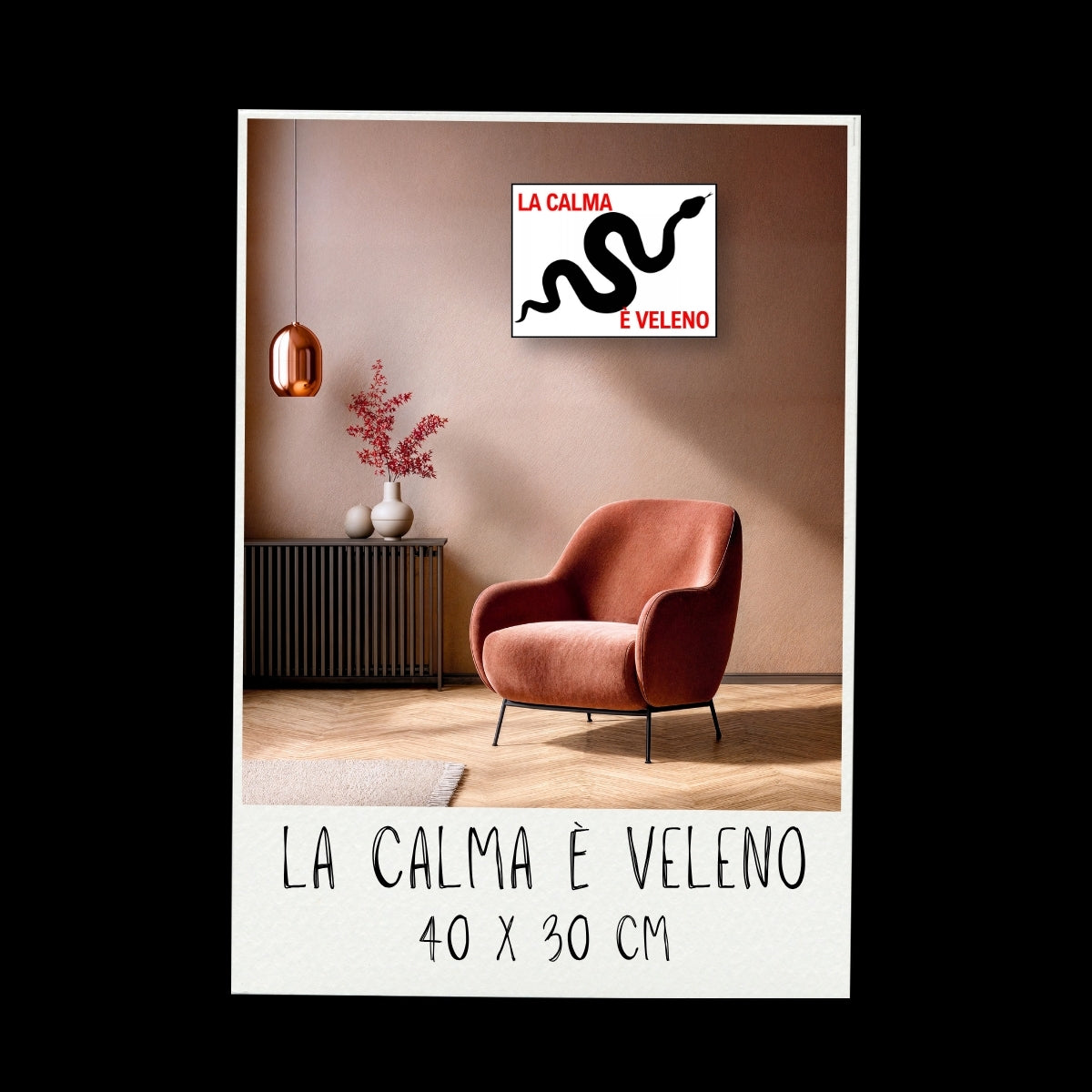 Poster - La calma è veleno / Vari colori