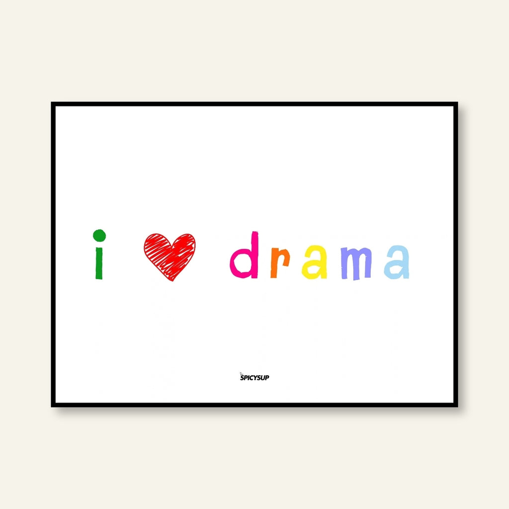 Poster - I Love Drama / Versione orizzontale