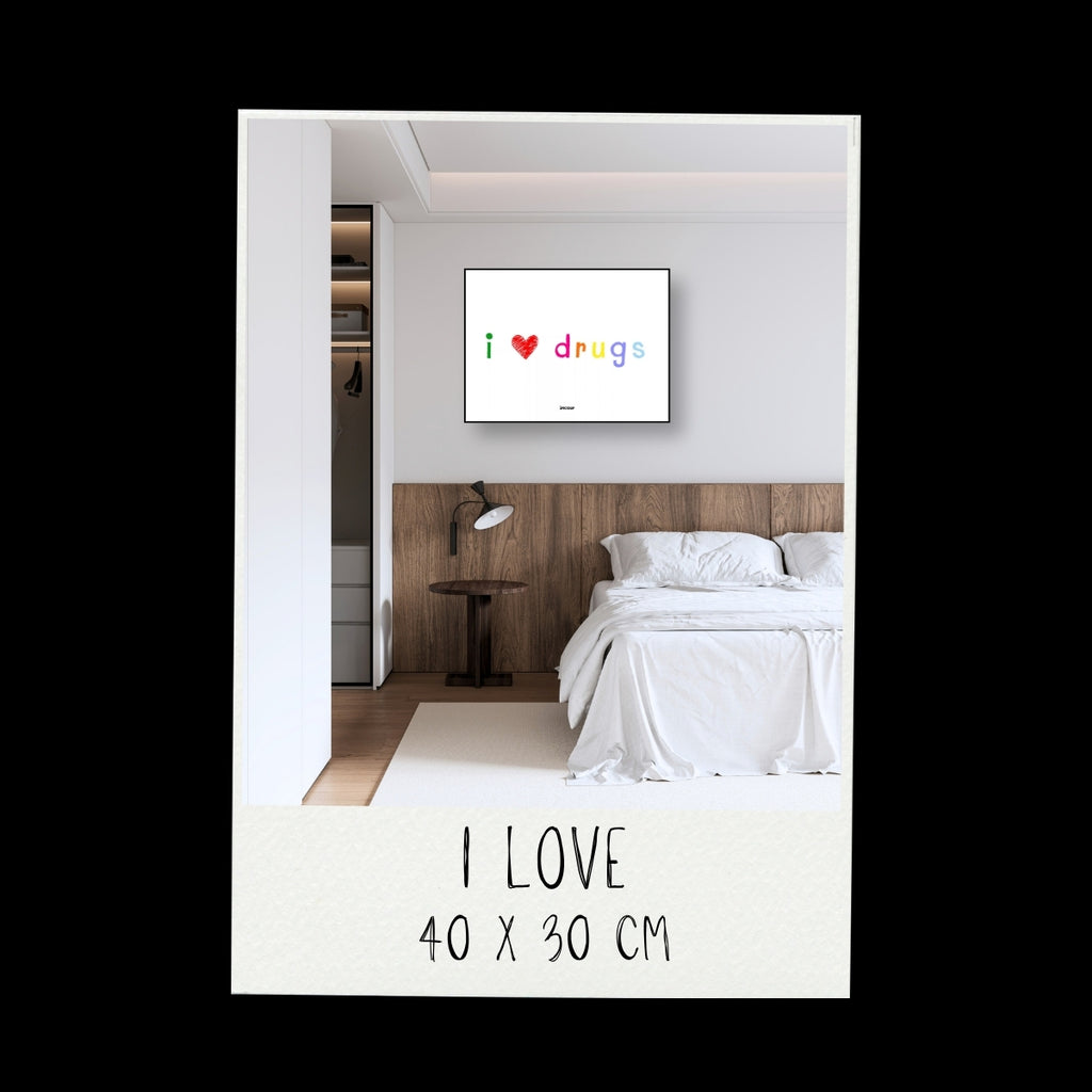 Poster - I Love Drugs / Versione orizzontale