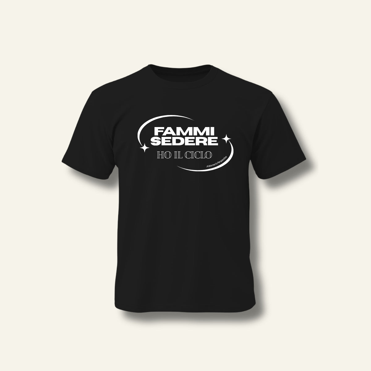 T-shirt - Fammi sedere ho il ciclo