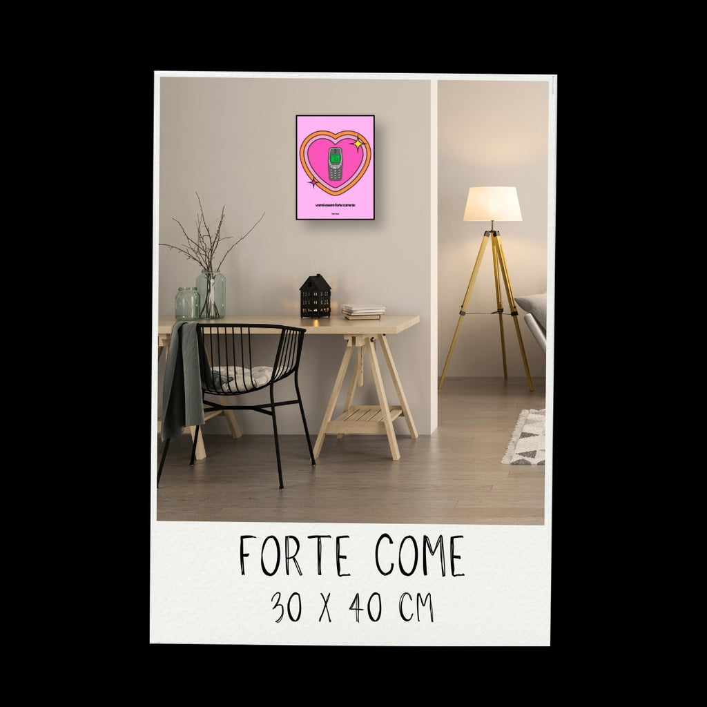 Poster - Forte come / versione cuore / Vari colori