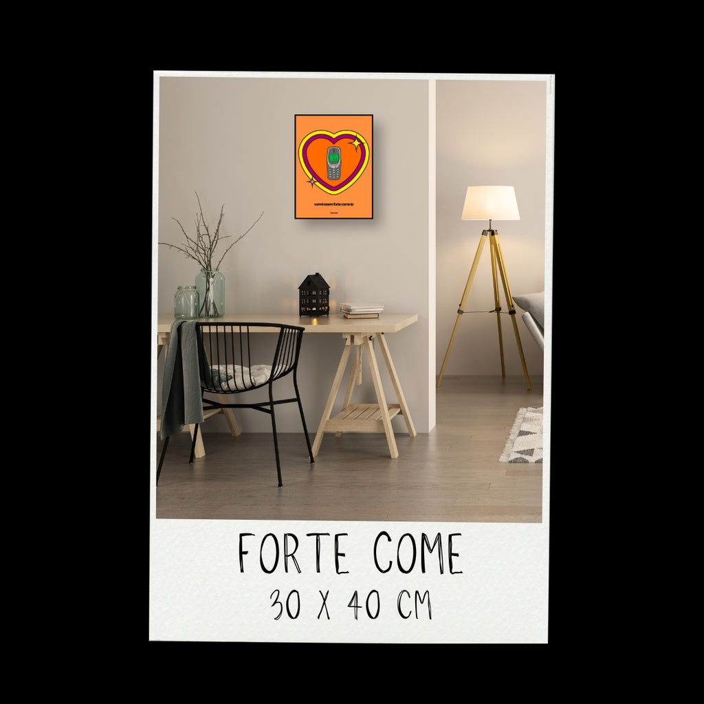Poster - Forte come / versione cuore / Vari colori