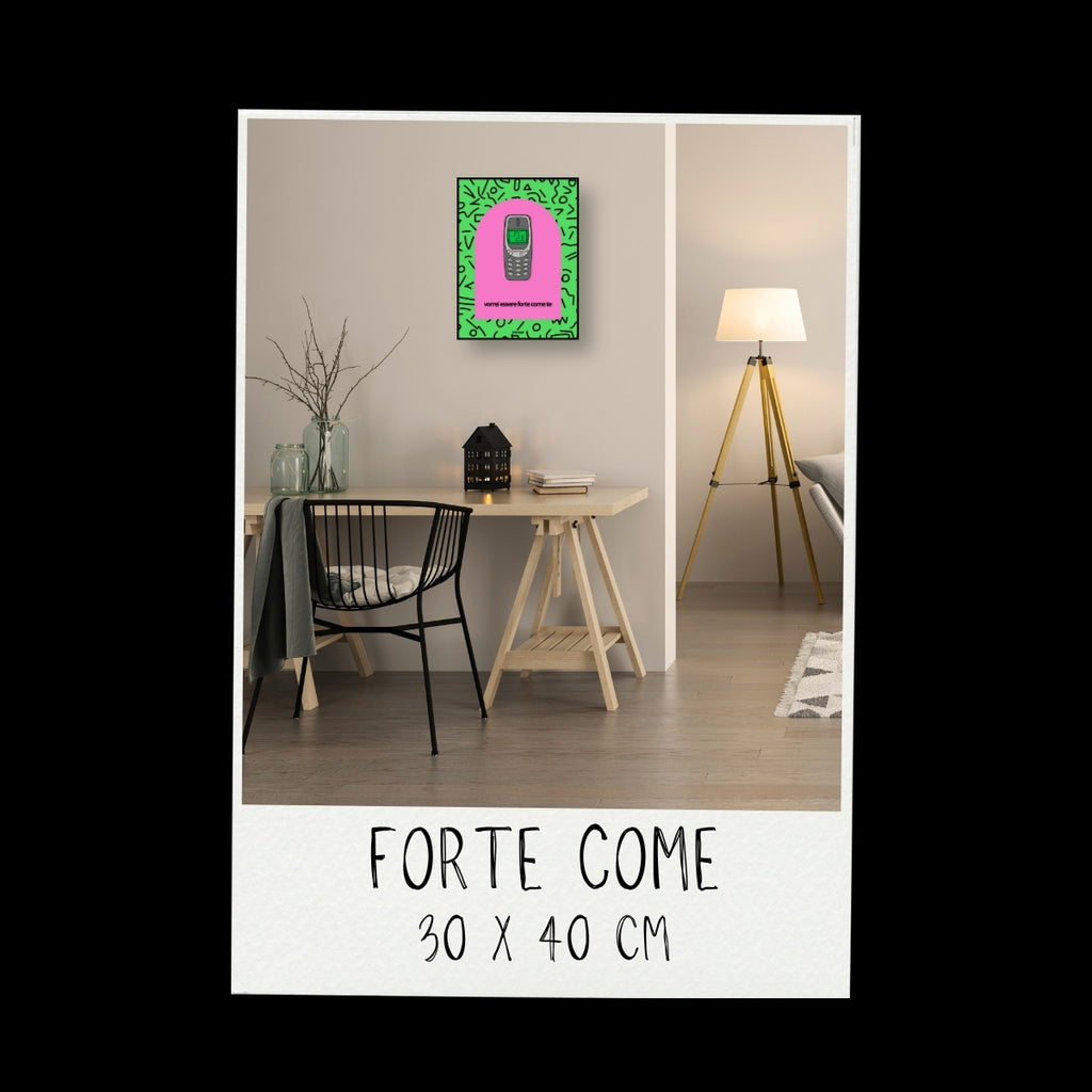 Poster - Forte come / Vari colori