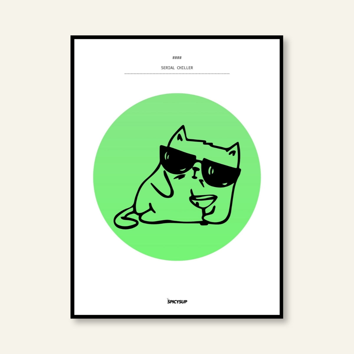 Poster -Serial Chiller / Vari colori