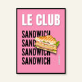 Poster - Club Sandwich / Vari Colori