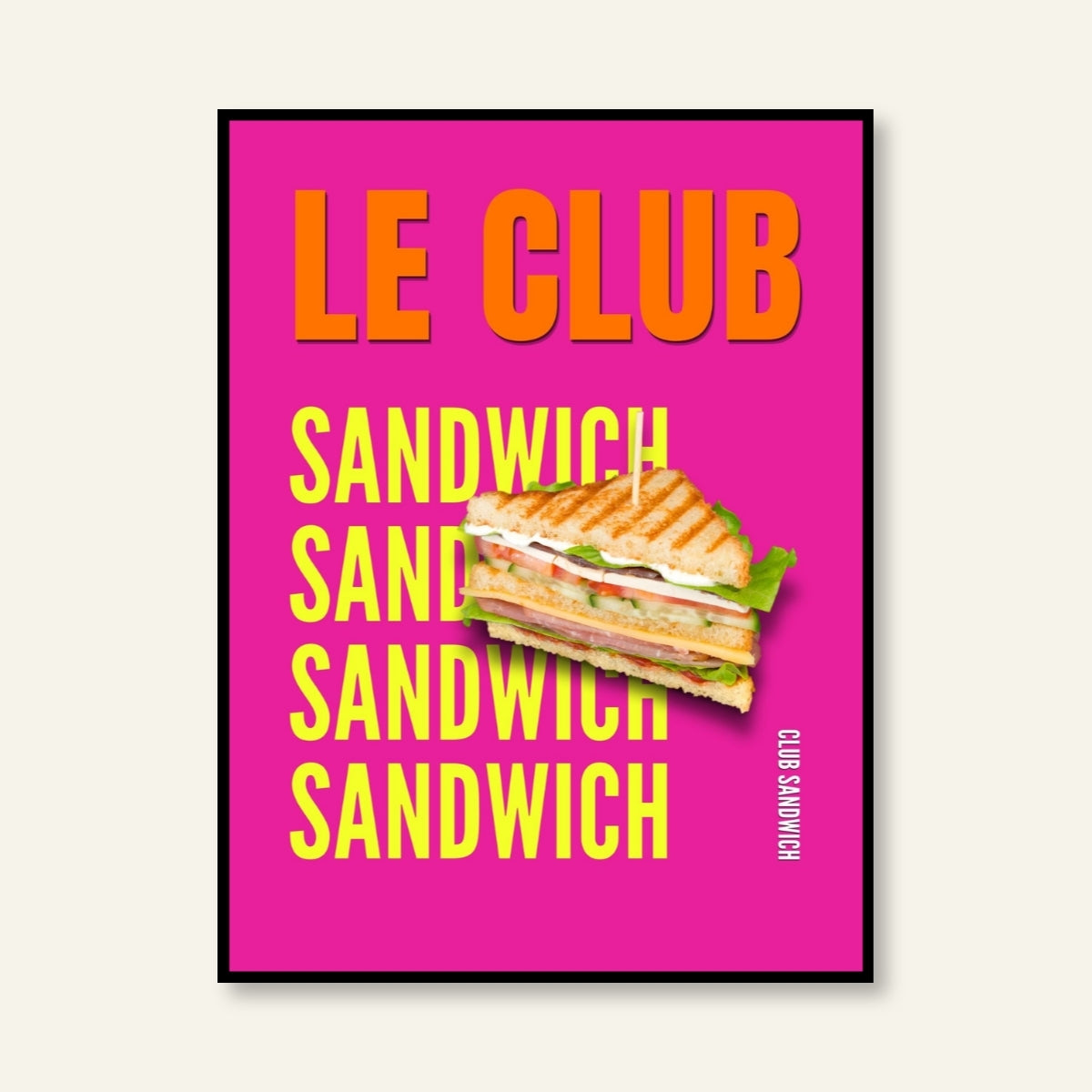 Poster - Club Sandwich / Vari Colori